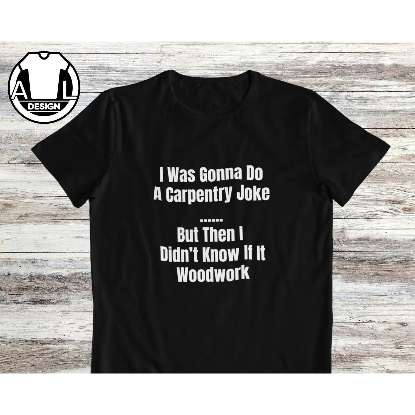 Woodworking Jokes - Kaos Tukang Kayu Lucu, Joke Pertukangan